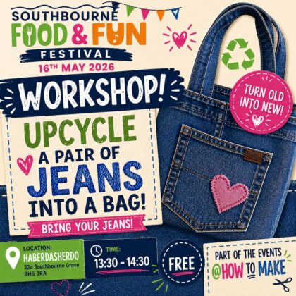 FREE Workshop!  Upcycle a Pair of Jeans into a Bag - Saturday 16th May 1.30 - 2.30pm